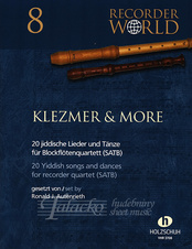 Recorder World 8: Klezmer & More (20 Yiddish Songs and Dances for Recorder Quartet, SATB)